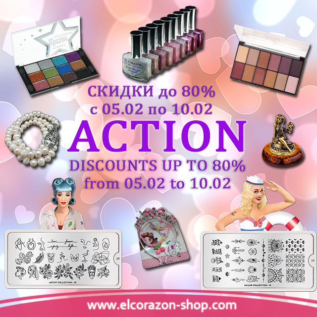 Action!!! Discounts up to 80% 05.02-10.02